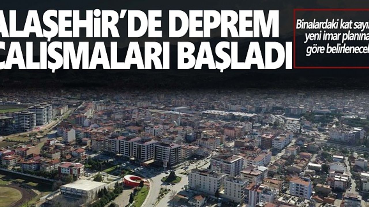 Alaşehir Belediyesi deprem çalışmalarını başlattı