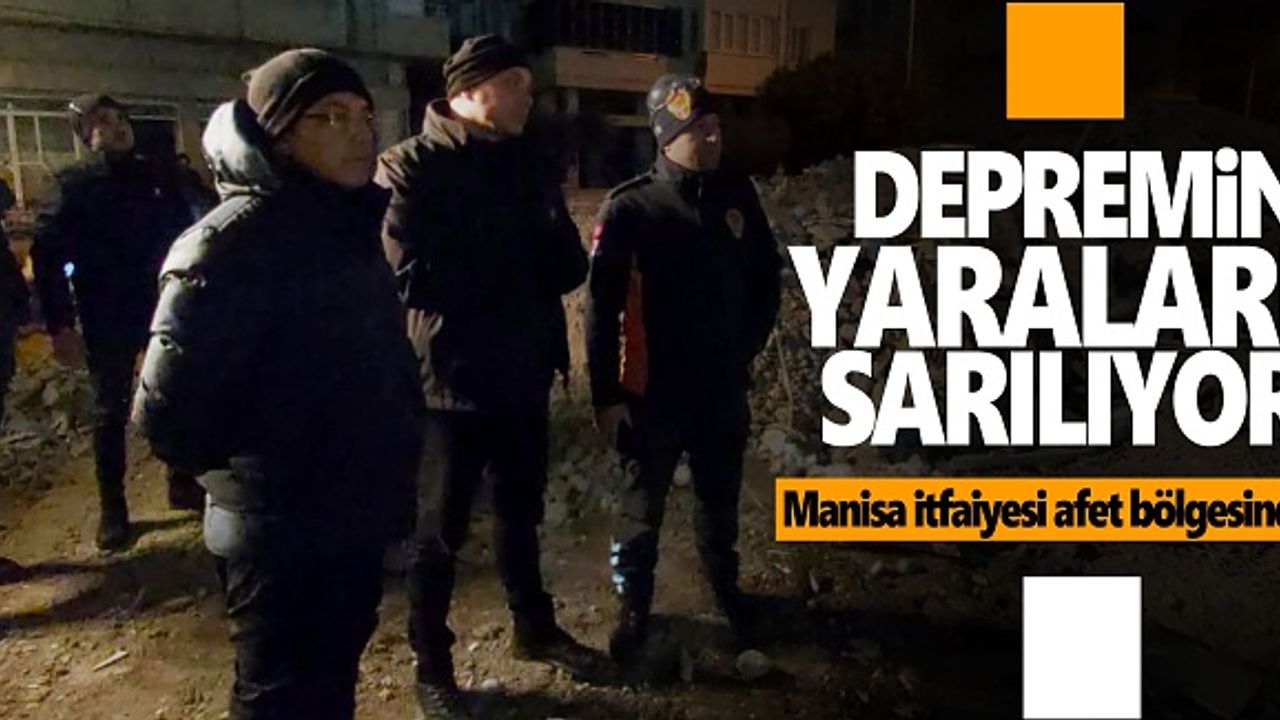 Manisa Büyükşehir Belediyesi afet bölgesinde