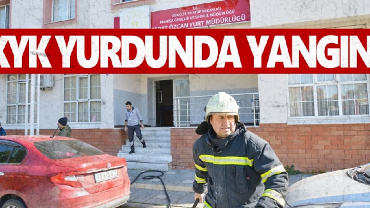 Turgutlu'da KYK yurdunda çıkan küçük çaplı yangın söndürüldü