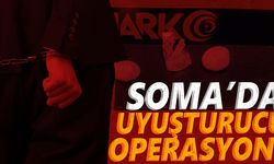 Soma’da uyuşturucu operasyonu: 1 tutuklama
