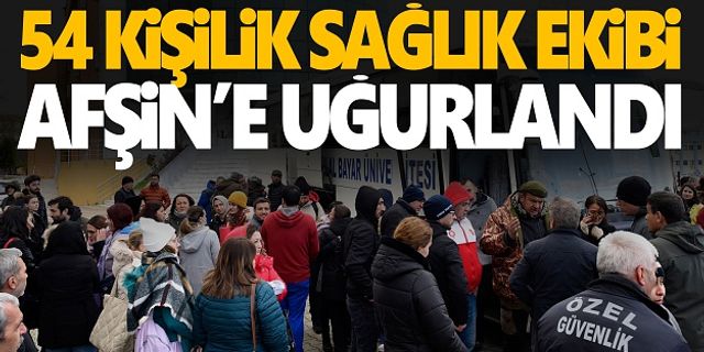 MCBÜ Hafsa Sultan Hastanesi 54 kişilik ikinci sağlık ekibini Afşin’e uğurladı
